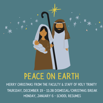 Merry Christmas from the faculty & Staff of Holy Trinity